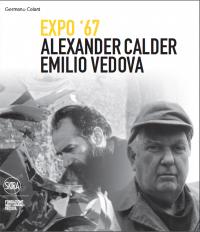 Expo '67 - Alexander Calder Emilio Vedova