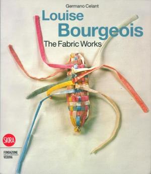 Louise Bourgeois. The fabric works